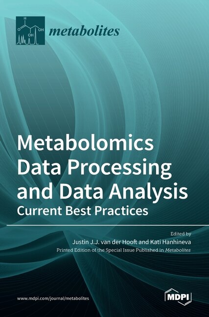 Front cover_Metabolomics Data Processing and Data Analysis-Current Best Practices