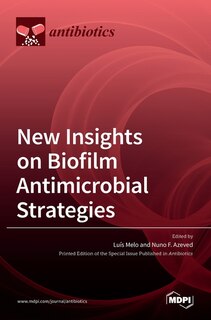 Front cover_New Insights On Biofilm Antimicrobial Strategies
