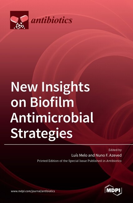 Front cover_New Insights On Biofilm Antimicrobial Strategies