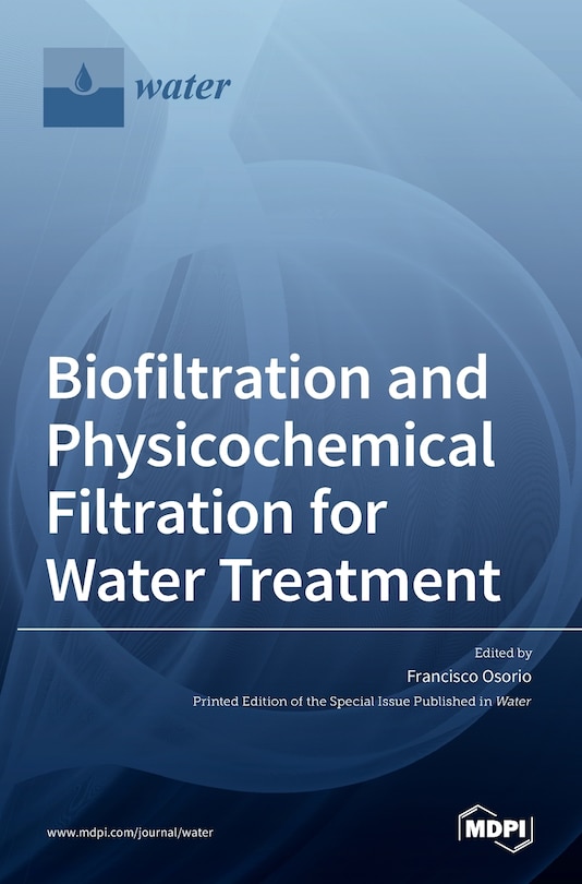 Front cover_Biofiltration and Physicochemical Filtration for Water Treatment