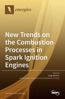 Couverture_New Trends On The Combustion Processes In Spark Ignition Engines