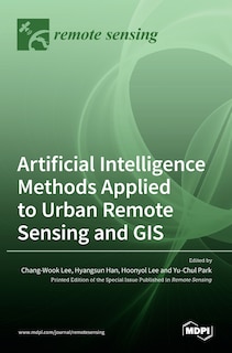 Front cover_Artificial Intelligence Methods Applied to Urban Remote Sensing and GIS