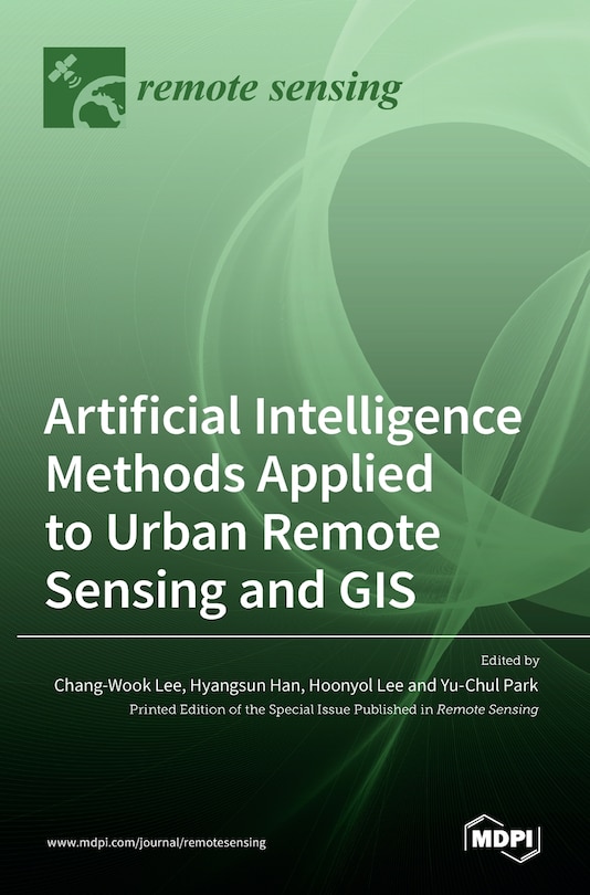 Front cover_Artificial Intelligence Methods Applied to Urban Remote Sensing and GIS