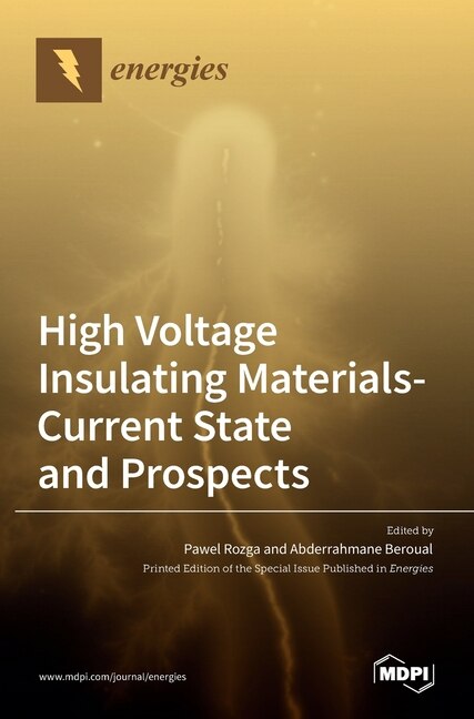 Front cover_High Voltage Insulating Materials-Current State and Prospect