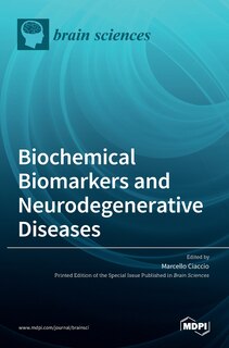 Front cover_Biochemical Biomarkers and Neurodegenerative Diseases