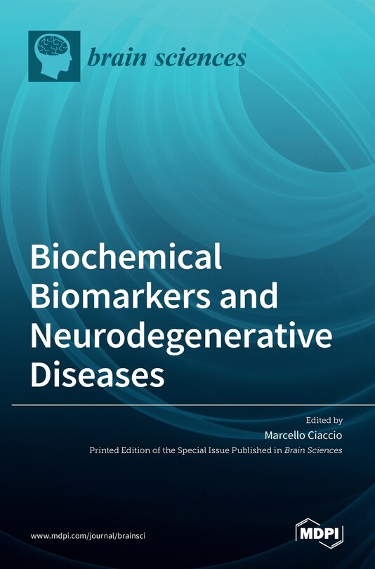 Front cover_Biochemical Biomarkers and Neurodegenerative Diseases