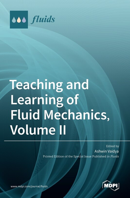 Couverture_Teaching And Learning Of Fluid Mechanics, Volume Ii