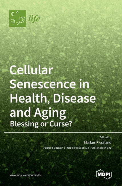 Couverture_Cellular Senescence in Health, Disease and Aging