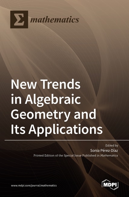 Front cover_New Trends in Algebraic Geometry and Its Applications