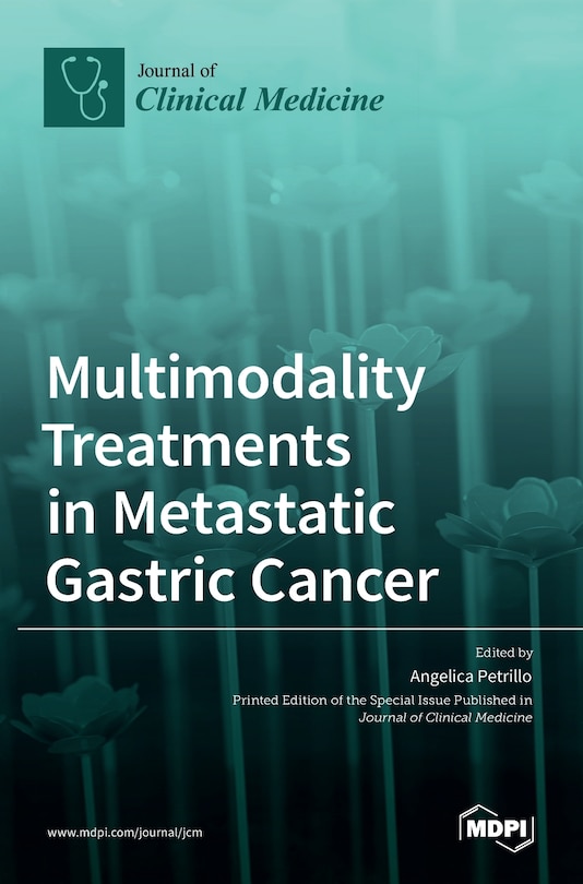 Front cover_Multimodality Treatments in Metastatic Gastric Cancer