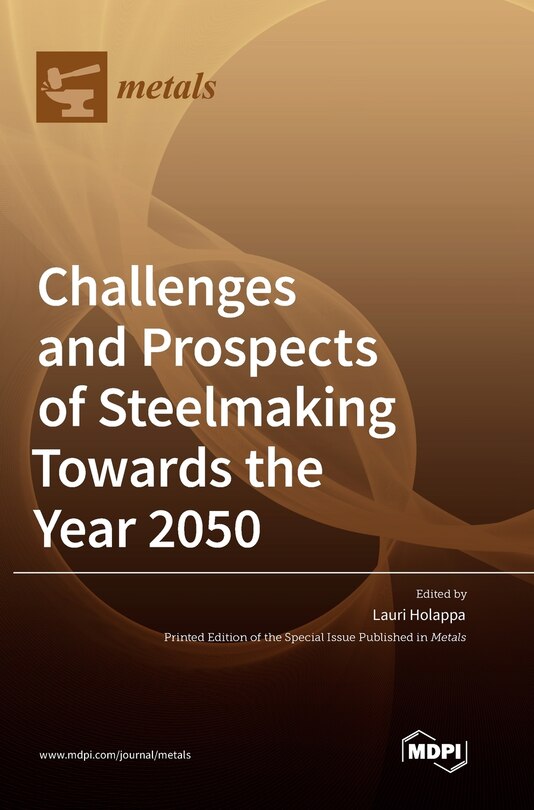 Front cover_Challenges and Prospects of Steelmaking Towards the Year 2050