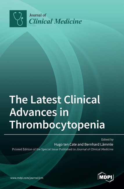 Front cover_The Latest Clinical Advances in Thrombocytopenia