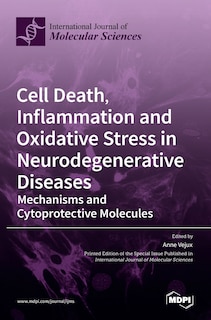 Front cover_Cell Death, Inflammation and Oxidative Stress in Neurodegenerative Diseases