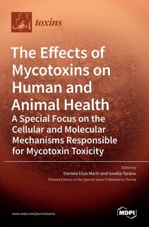 Couverture_The Effects of Mycotoxins on Human and Animal Health-a Special Focus on the Cellular and Molecular Mechanisms Responsible for Mycotoxin Toxicity