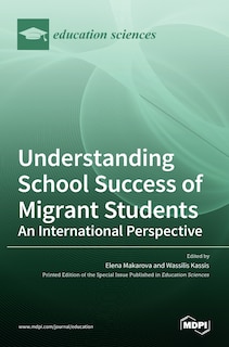Front cover_Understanding School Success of Migrant Students