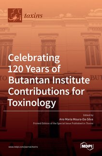 Couverture_Celebrating 120 Years of Butantan Institute Contributions for Toxinology