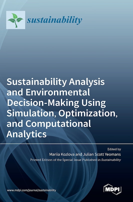 Couverture_Sustainability Analysis and Environmental Decision-Making Using Simulation, Optimization, and Computational Analytics
