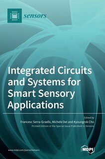 Couverture_Integrated Circuits and Systems for Smart Sensory Applications