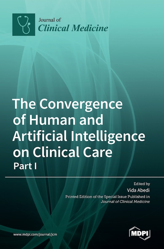 Couverture_The Convergence of Human and Artificial Intelligence on Clinical Care
