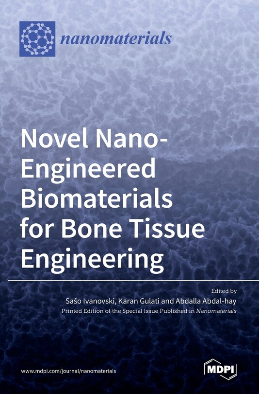 Couverture_Novel Nano-Engineered Biomaterials for Bone Tissue Engineering