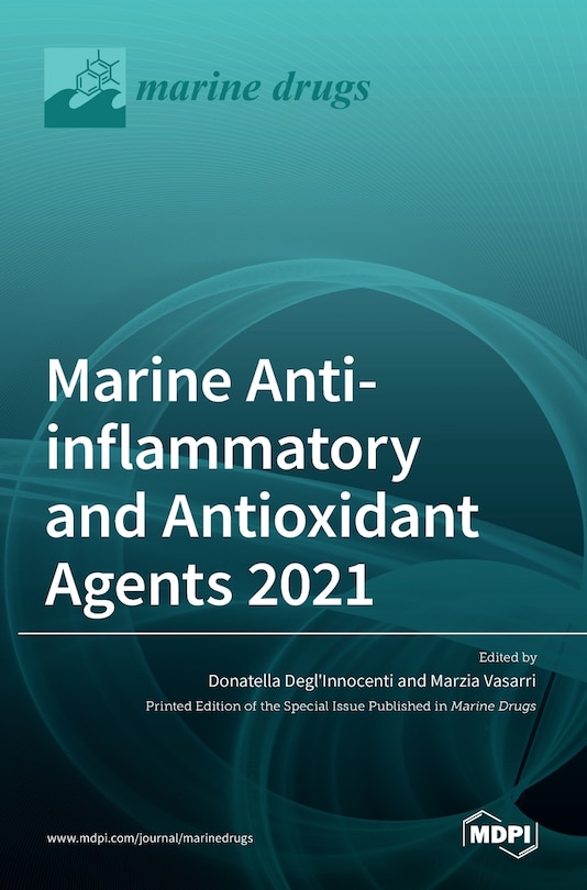 Front cover_Marine Anti-inflammatory and Antioxidant Agents 2021