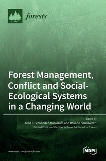 Front cover_Forest Management, Conflict and Social-Ecological Systems in a Changing World
