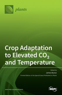 Couverture_Crop Adaptation to Elevated CO2 and Temperature