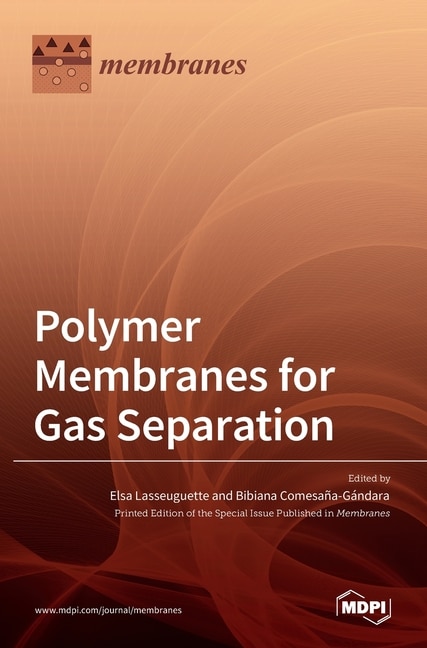 Front cover_Polymer Membranes for Gas Separation