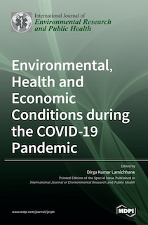 Front cover_Environmental, Health and Economic Conditions during the COVID-19 Pandemic