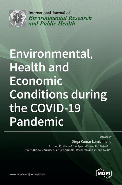 Front cover_Environmental, Health and Economic Conditions during the COVID-19 Pandemic