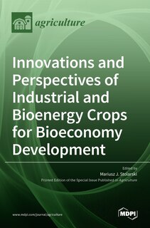 Front cover_Innovations and Perspectives of Industrial and Bioenergy Crops for Bioeconomy Development