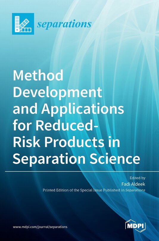 Couverture_Method Development and Applications for Reduced-Risk Products in Separation Science