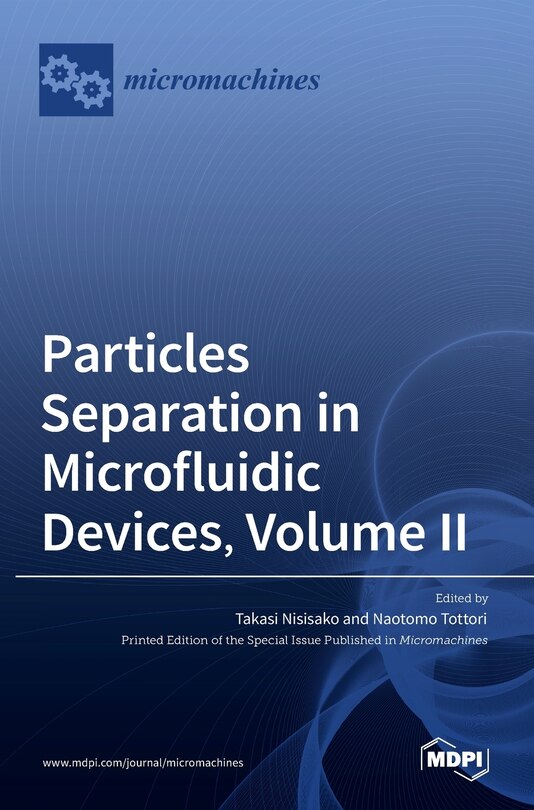 Couverture_Particles Separation in Microfluidic Devices, Volume II