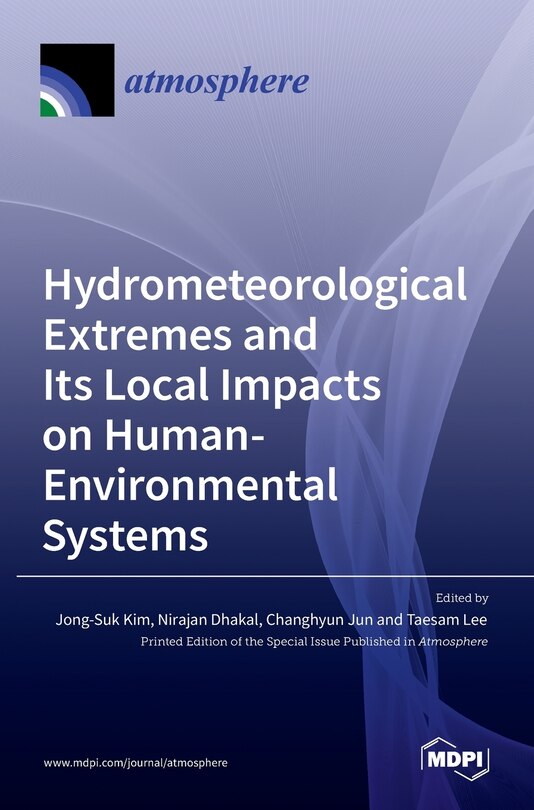 Front cover_Hydrometeorological Extremes and Its Local Impacts on Human-Environmental Systems