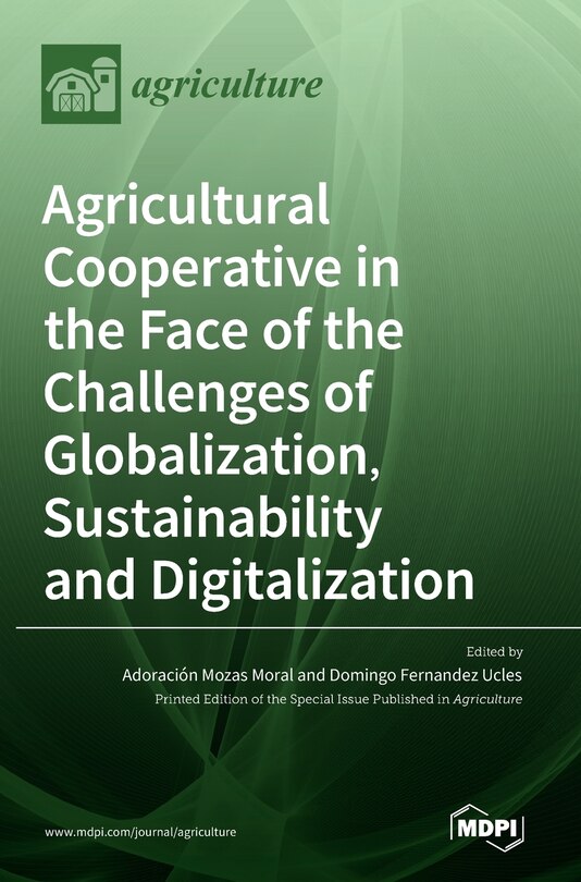Front cover_Agricultural Cooperative in the Face of the Challenges of Globalization, Sustainability and Digitalization