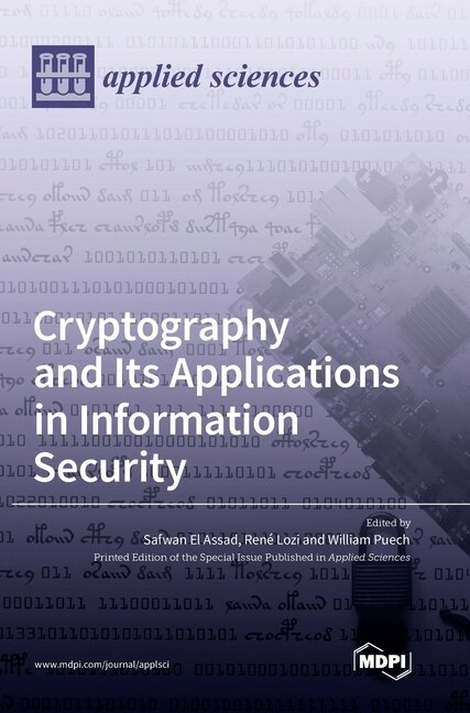Front cover_Cryptography and Its Applications in Information Security
