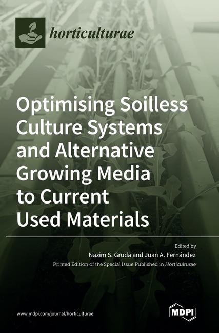 Couverture_Optimising Soilless Culture Systems and Alternative Growing Media to Current Used Materials