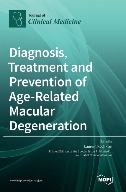 Front cover_Diagnosis, Treatment and Prevention of Age-Related Macular Degeneration