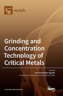 Front cover_Grinding and Concentration Technology of Critical Metals