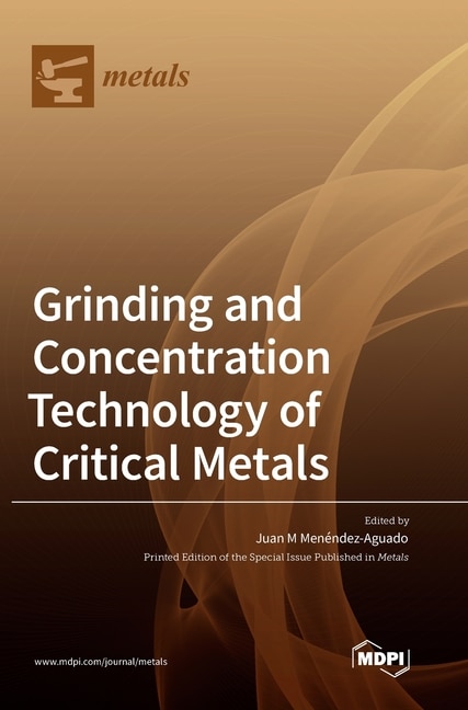 Front cover_Grinding and Concentration Technology of Critical Metals