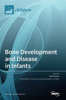 Front cover_Bone Development and Disease in Infants