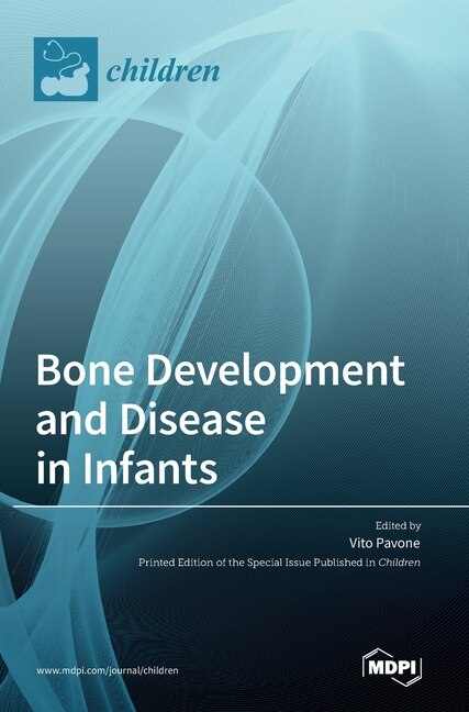 Front cover_Bone Development and Disease in Infants