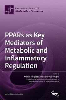 Couverture_PPARs as Key Mediators of Metabolic and Inflammatory Regulation