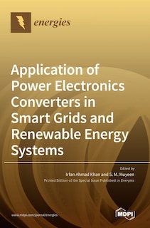 Front cover_Application of Power Electronics Converters in Smart Grids and Renewable Energy Systems