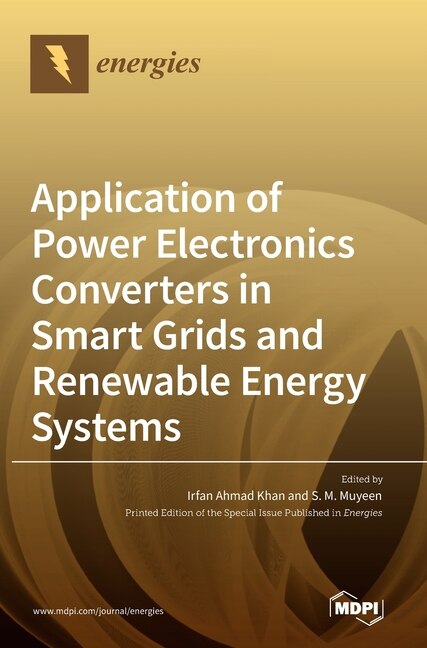 Front cover_Application of Power Electronics Converters in Smart Grids and Renewable Energy Systems