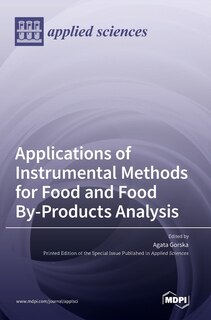 Couverture_Applications of Instrumental Methods for Food and Food By-Products Analysis