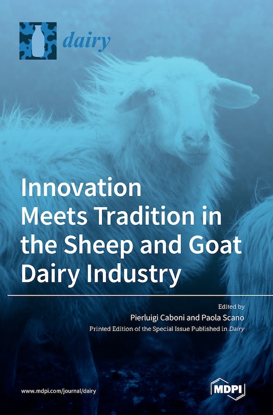 Couverture_Innovation Meets Tradition in the Sheep and Goat Dairy Industry
