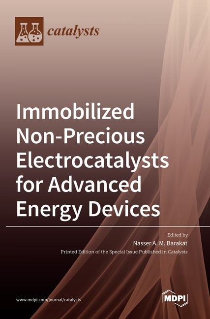 Front cover_Immobilized Non-Precious Electrocatalysts for Advanced Energy Devices