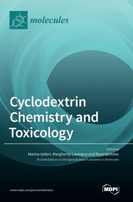 Front cover_Cyclodextrin Chemistry and Toxicology