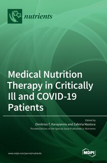 Front cover_Medical Nutrition Therapy in Critically Ill and COVID-19 Patients